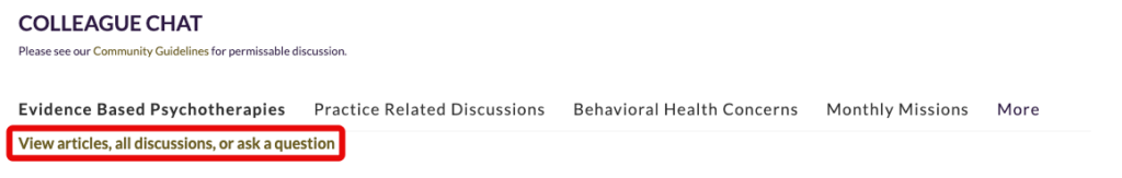 Colleague Chat section showing the link View articles, all discussions, or ask a question highlighted for selecting how to participate in discussions